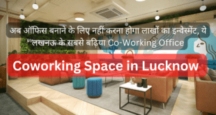Coworking Space in Lucknow-Pic Lucknow Khabar