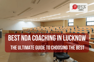 Best NDA Coaching in Lucknow The Ultimate Guide to Choosing the Best_Pic Credit Google