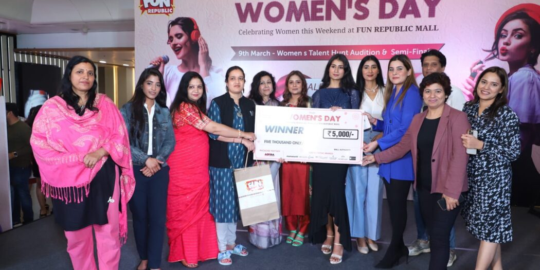 Women showcased their talent, enjoyed and won many prizes at Fun Republic Mall